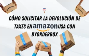 cómo solicitar la devolución de taxes en amazon usa